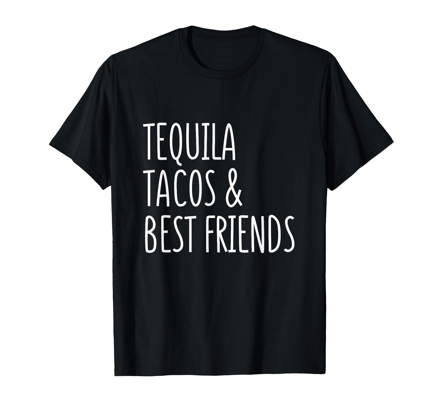 Tequila and Tacos Best Friends Funny Cinco De Mayo T-Shirt