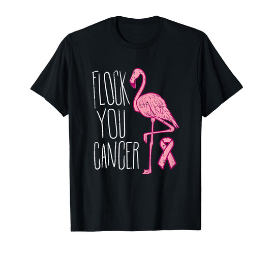 Flock You Breast Cancer Flamingo Pink Ribbon Awareness Gift T-Shirt