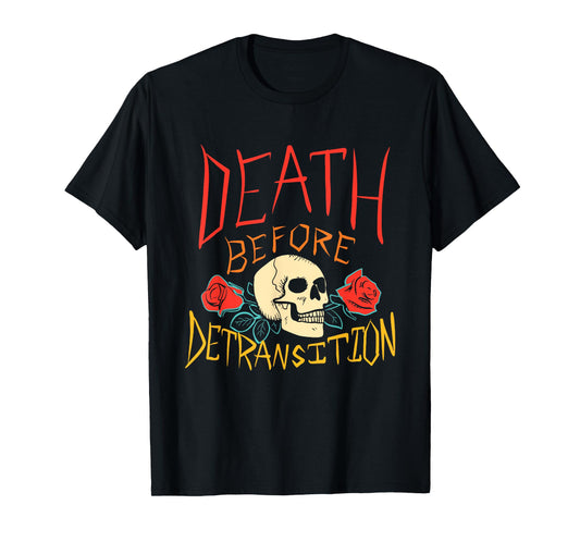 Death Before Detransition Skeleton Vintage Design T-Shirt