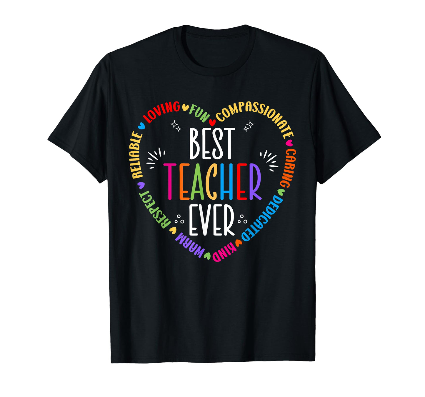 Best Teacher Ever Teacher Motivational Appreciation T-Shirt