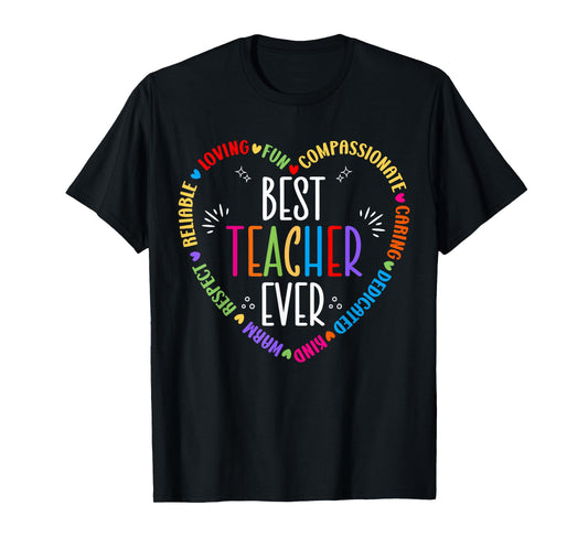 Best Teacher Ever Teacher Motivational Appreciation T-Shirt
