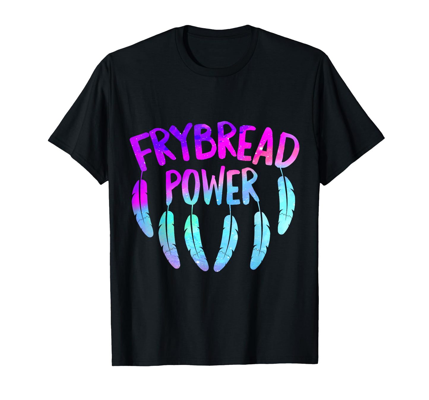 Frybread Power Food Lover Native American Indian Foodie Taco T-Shirt
