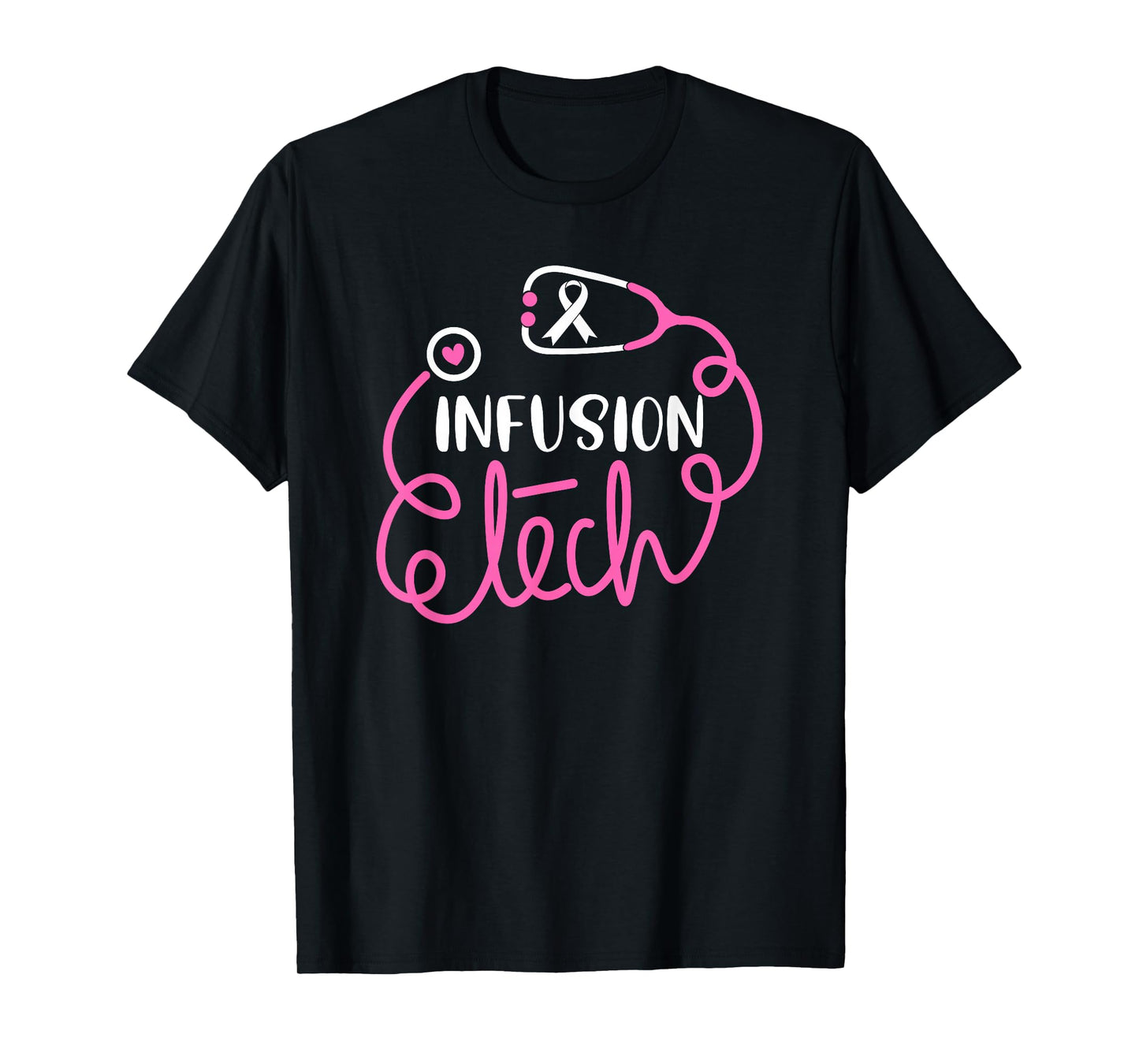 Infusion Tech Cancer Awareness Chemotherapy Infusion techs T-Shirt