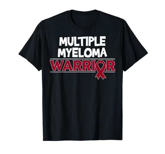 Blood Cancer Awareness - Multiple Myeloma Warrior T-Shirt