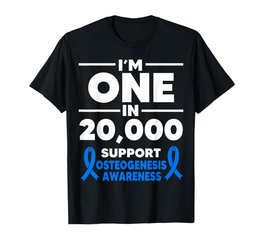Osteogenesis Imperfecta Awareness One in 20.000 Fighter T-Shirt