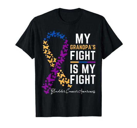 My Grandpa's Fight is My Fight Cute Bladder cancer awareness T-Shirt