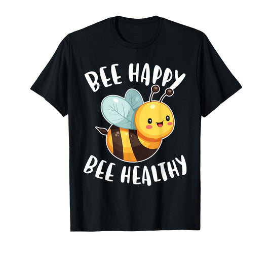 Bee Happy Nature Lover Insect Farmer Design Bees T-Shirt