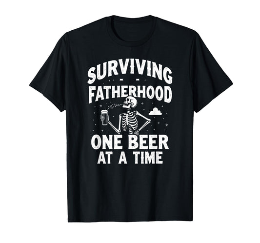 Dad Joke Surviving Fatherhood One Beer at A Time T-Shirt