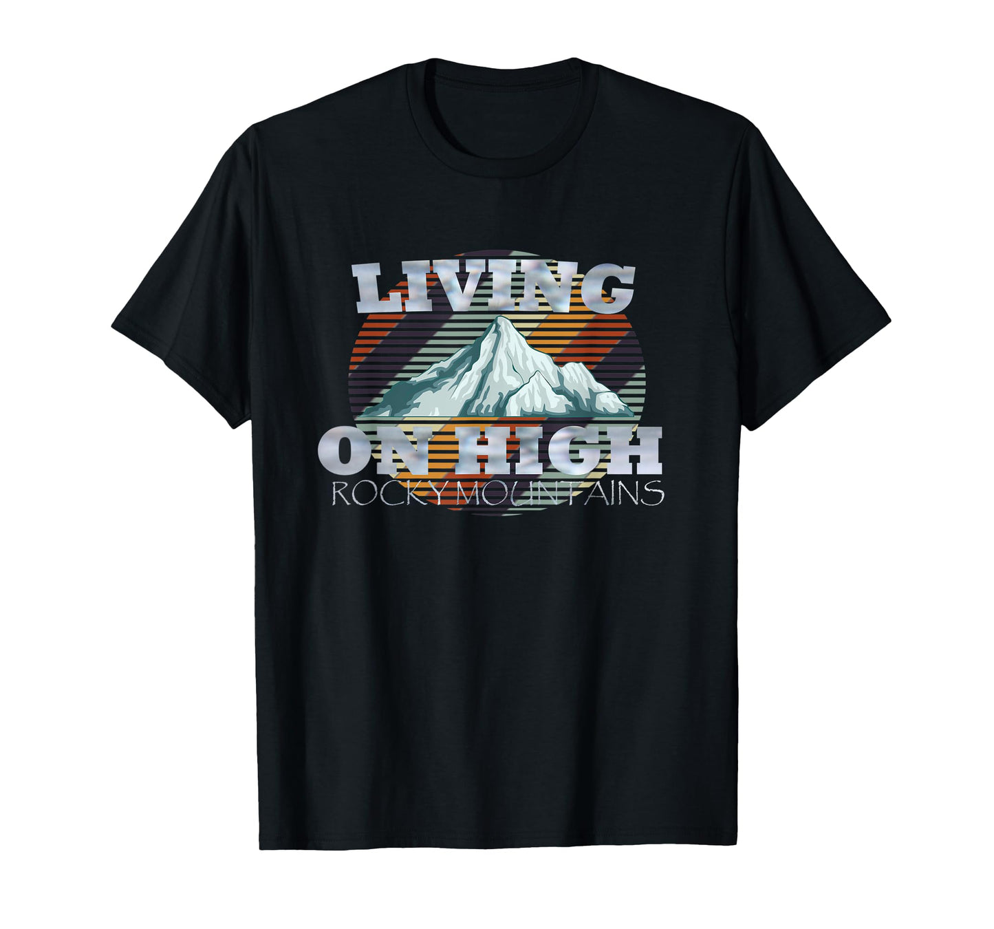 Vintage Living On High Rocky Mountains T-Shirt