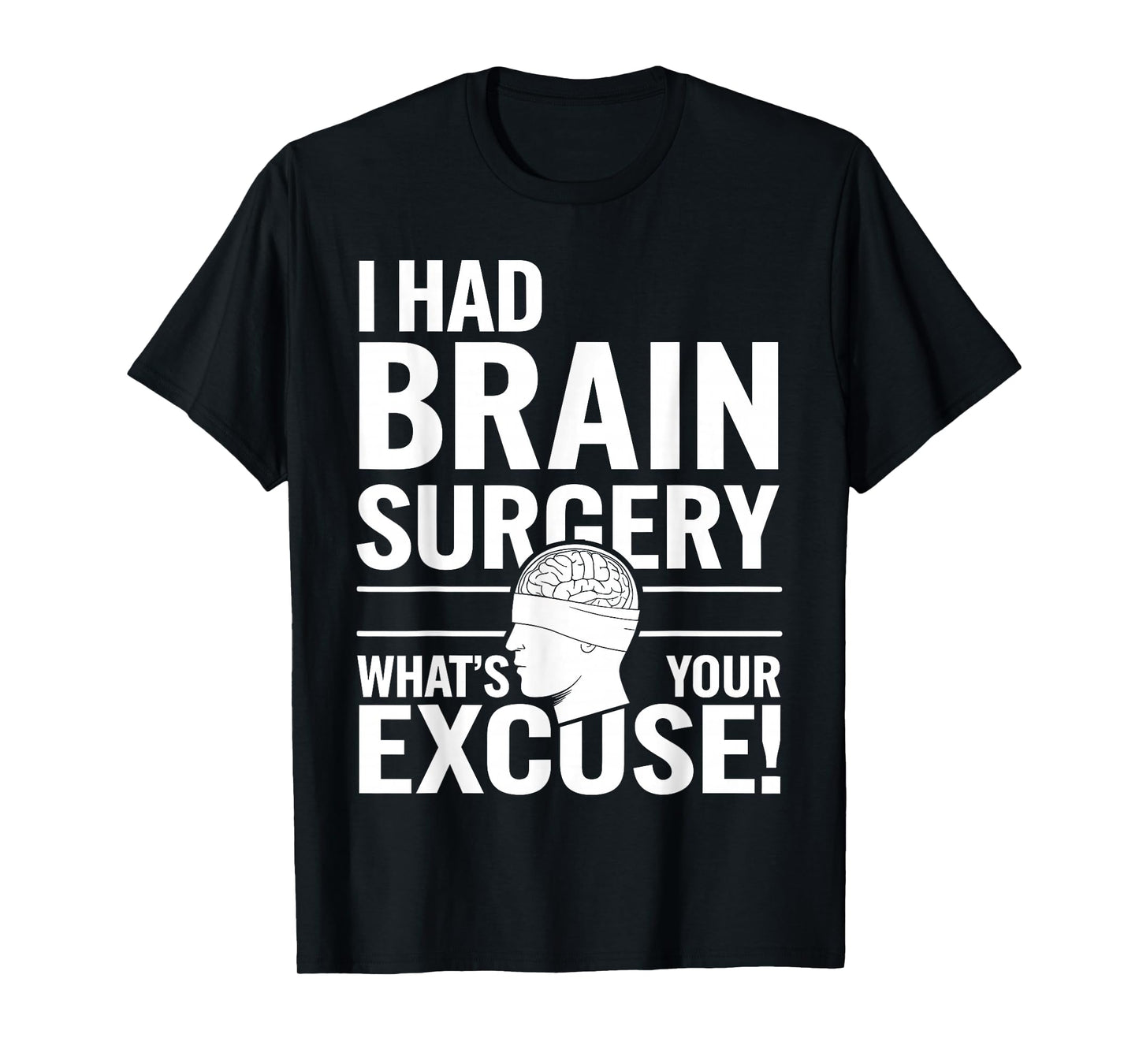 Brain Surgery Art for Men Women Post Brain Surgery Recovery T-Shirt