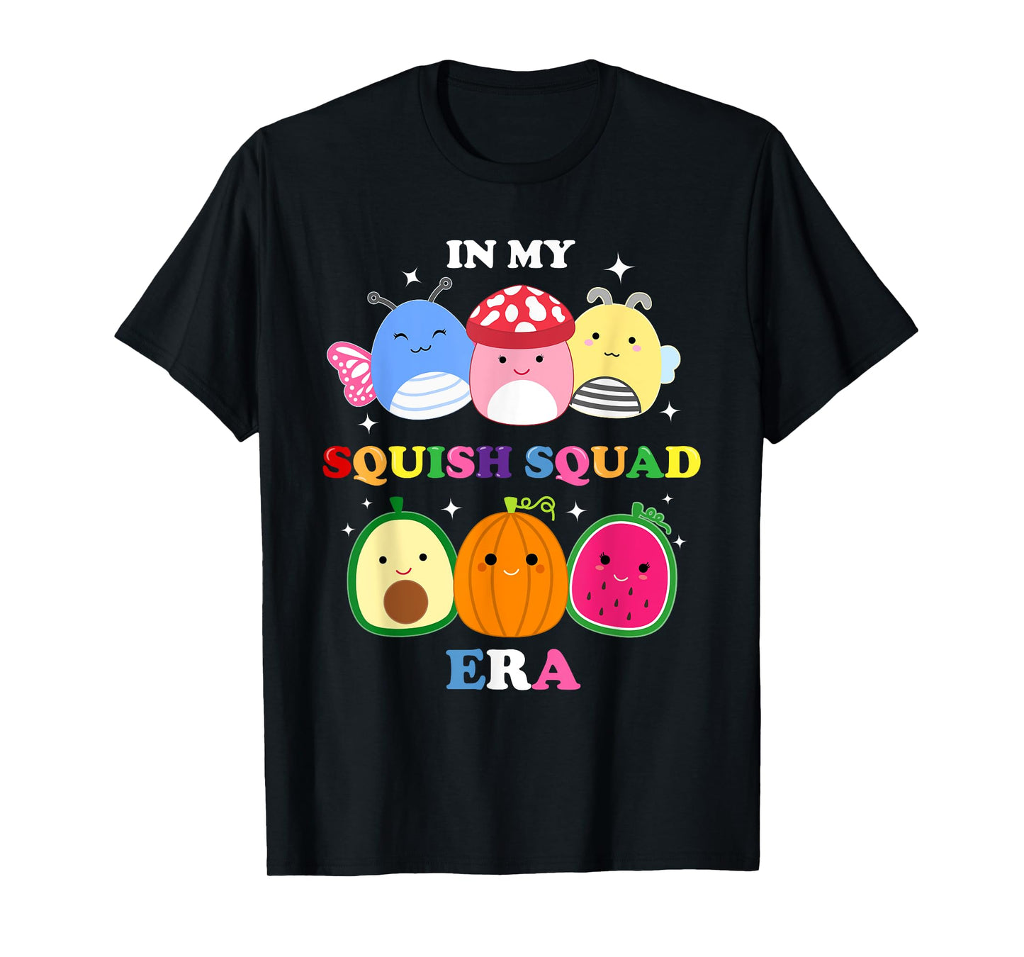 In My Squish Squad Era! Soft Toy Animal Plush Kids Boy Girls T-Shirt