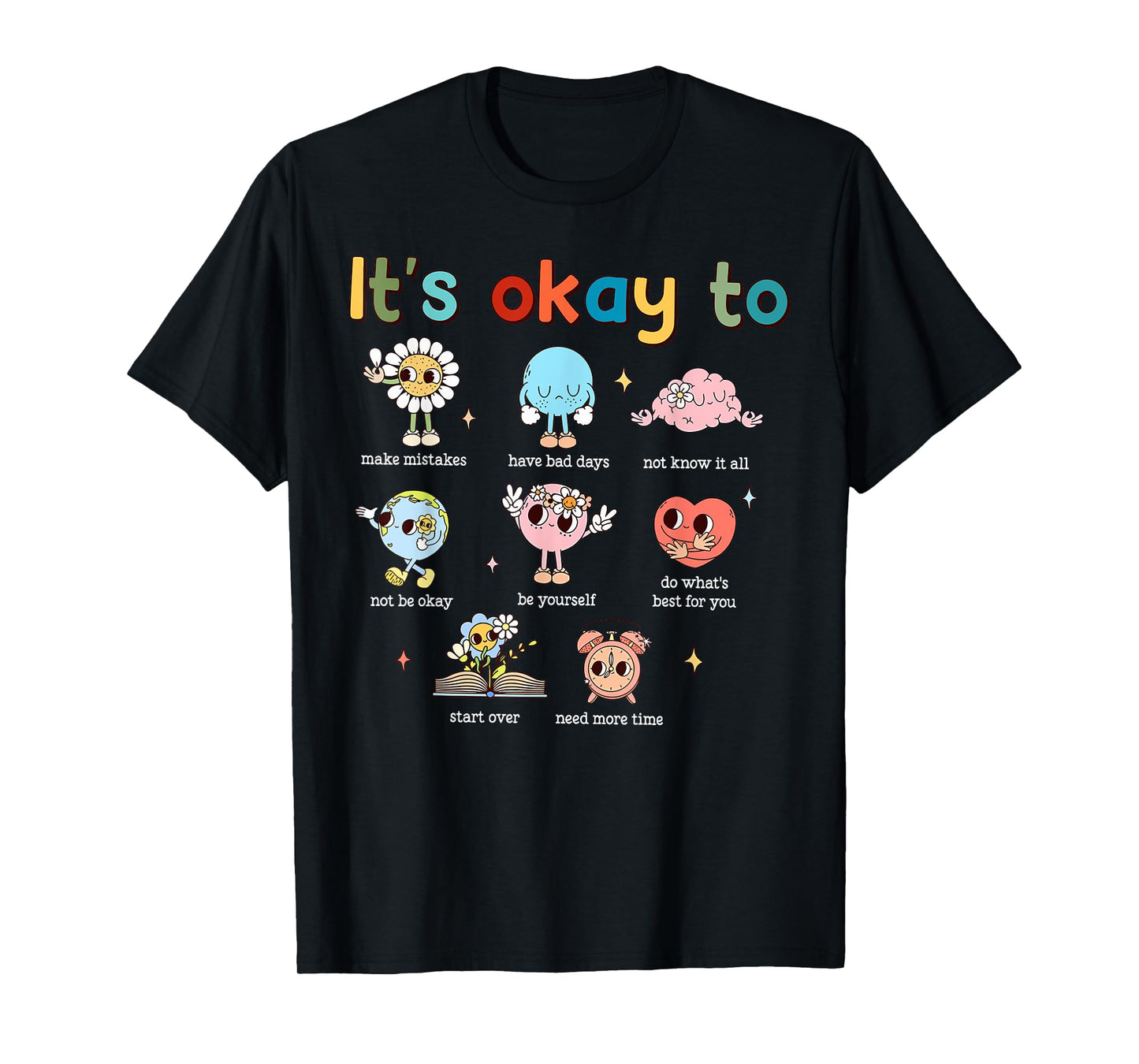 It's Okay To Not Be Ok Mental Health Awareness Brain Illness T-Shirt