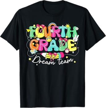 4th Grade Dream Team Pencil Bow First Day Of Fourth Grade T-Shirt
