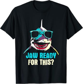 Jaw Ready For This Week - Funny Friday Shark Vacation Summer T-Shirt for Men Women Girls Kids