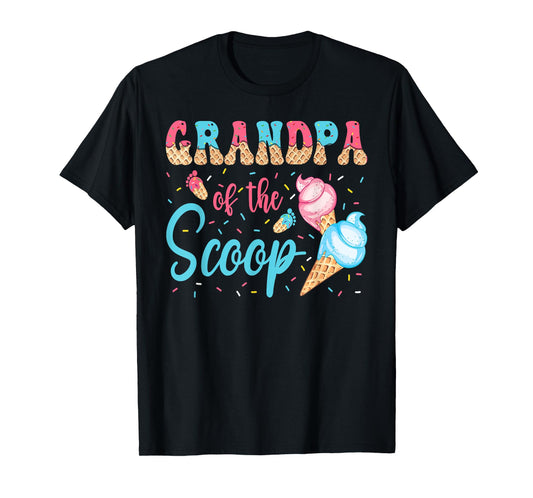 Grandpa Of The Scoop Ice Cream Gender Reveal Baby Shower T-Shirt