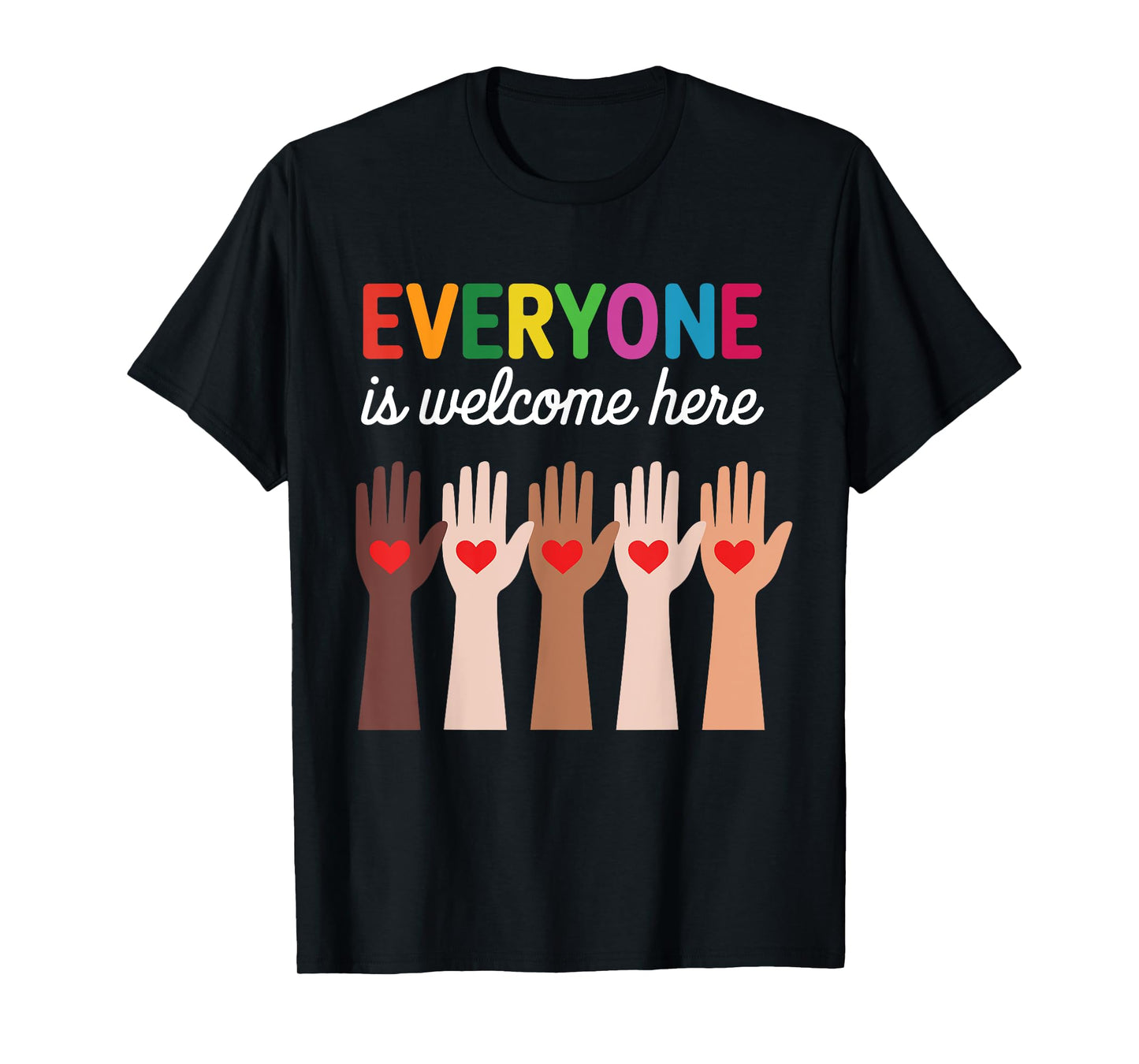 Everyone Is Welcome Here Idaho Teacher T-Shirt