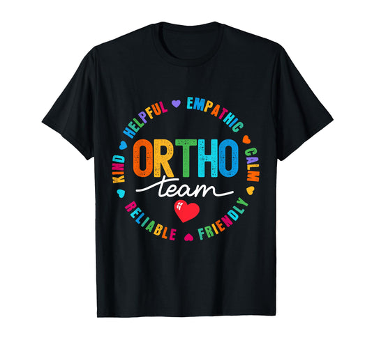 Cute Ortho Team Orthopedics Nurse Doctor Assistant T-Shirt