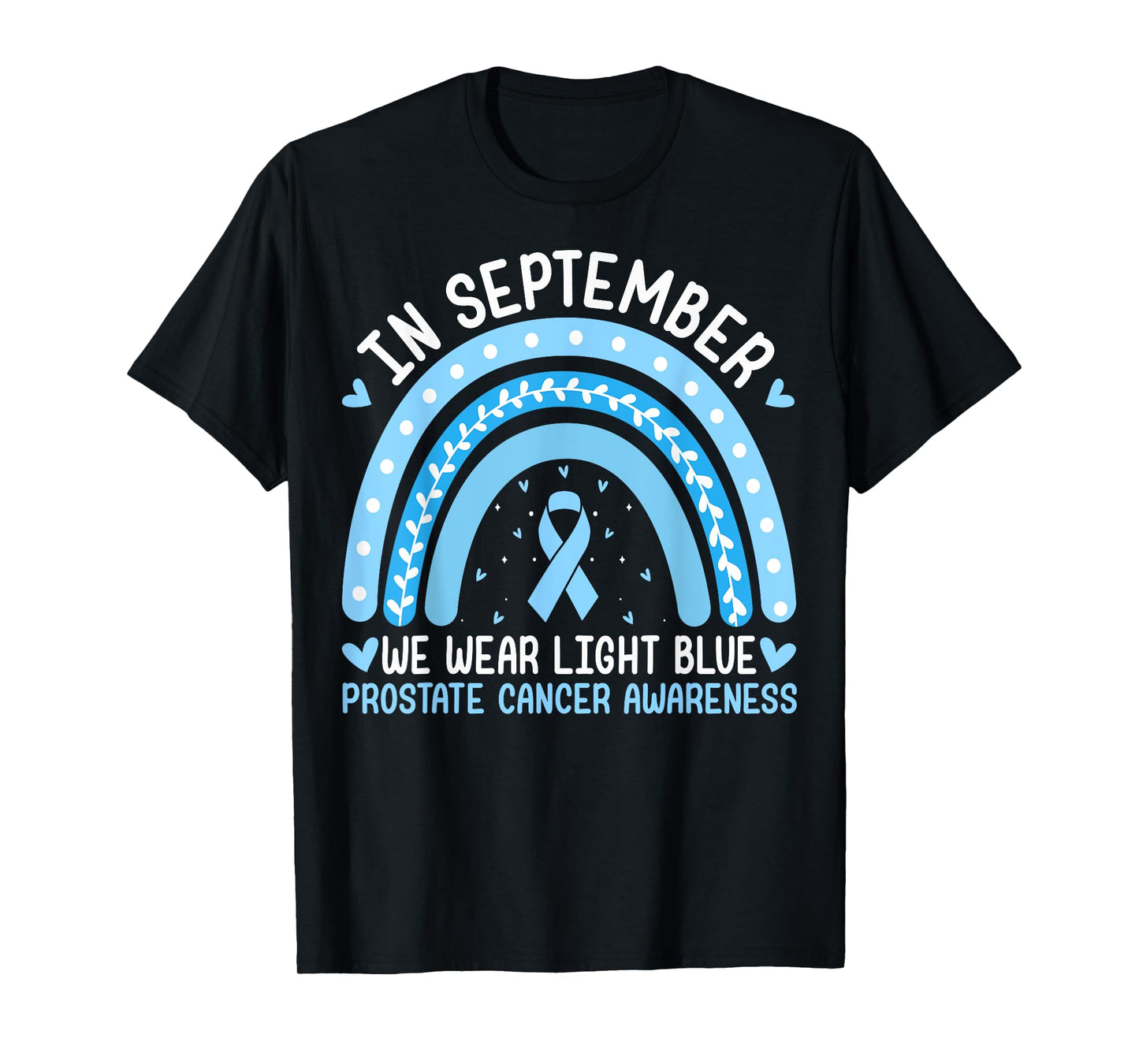 In September We Wear Light Blue Prostate Cancer Awareness T-Shirt