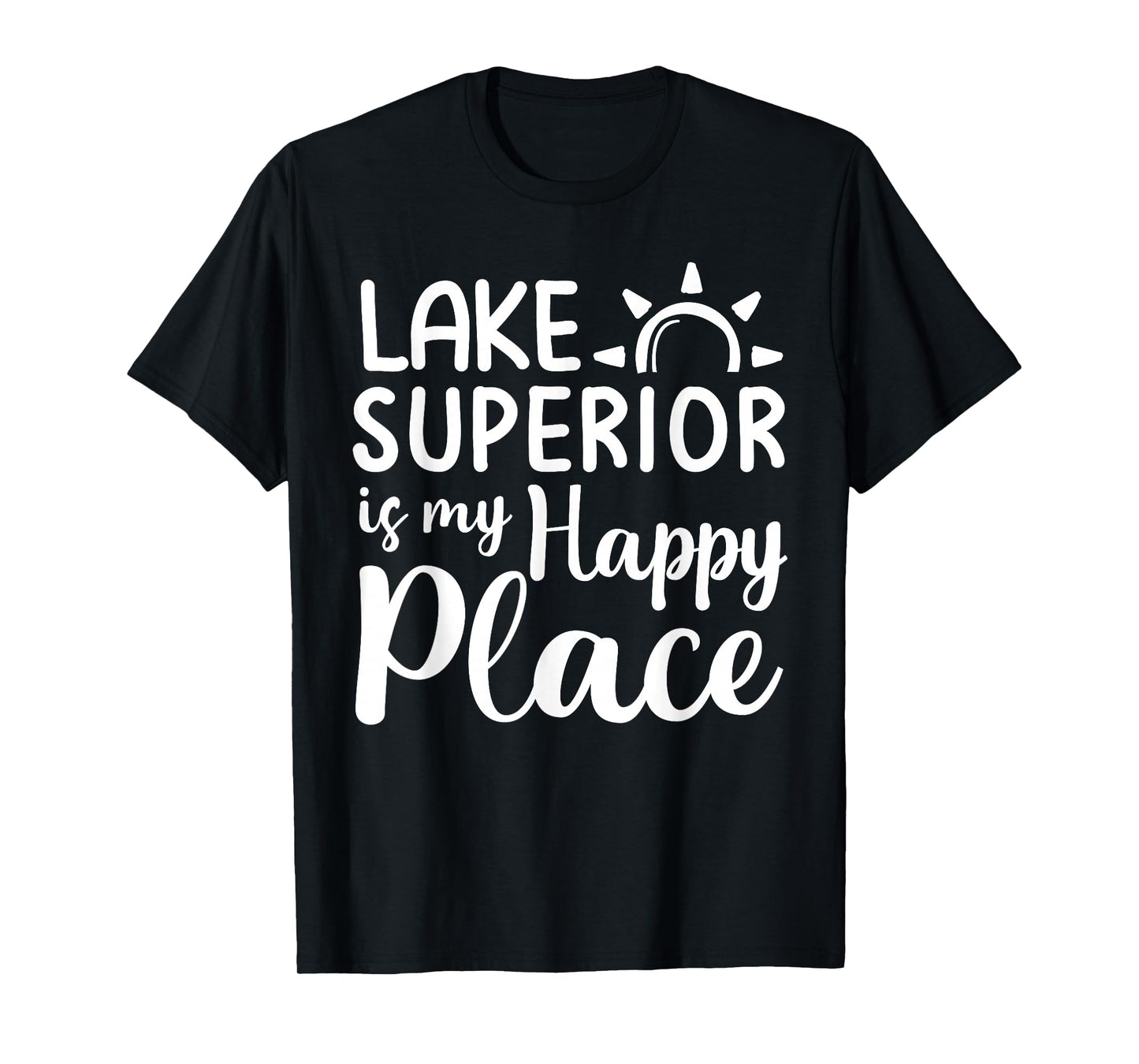 Lake Superior Is My Happy Place Camping Nature Outdoor Lake T-Shirt