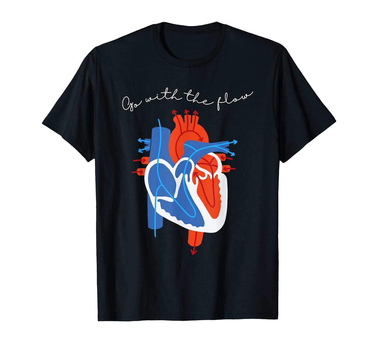 Go with the human heart flow, Cool Cardiology Cardiac Nurse T-Shirt