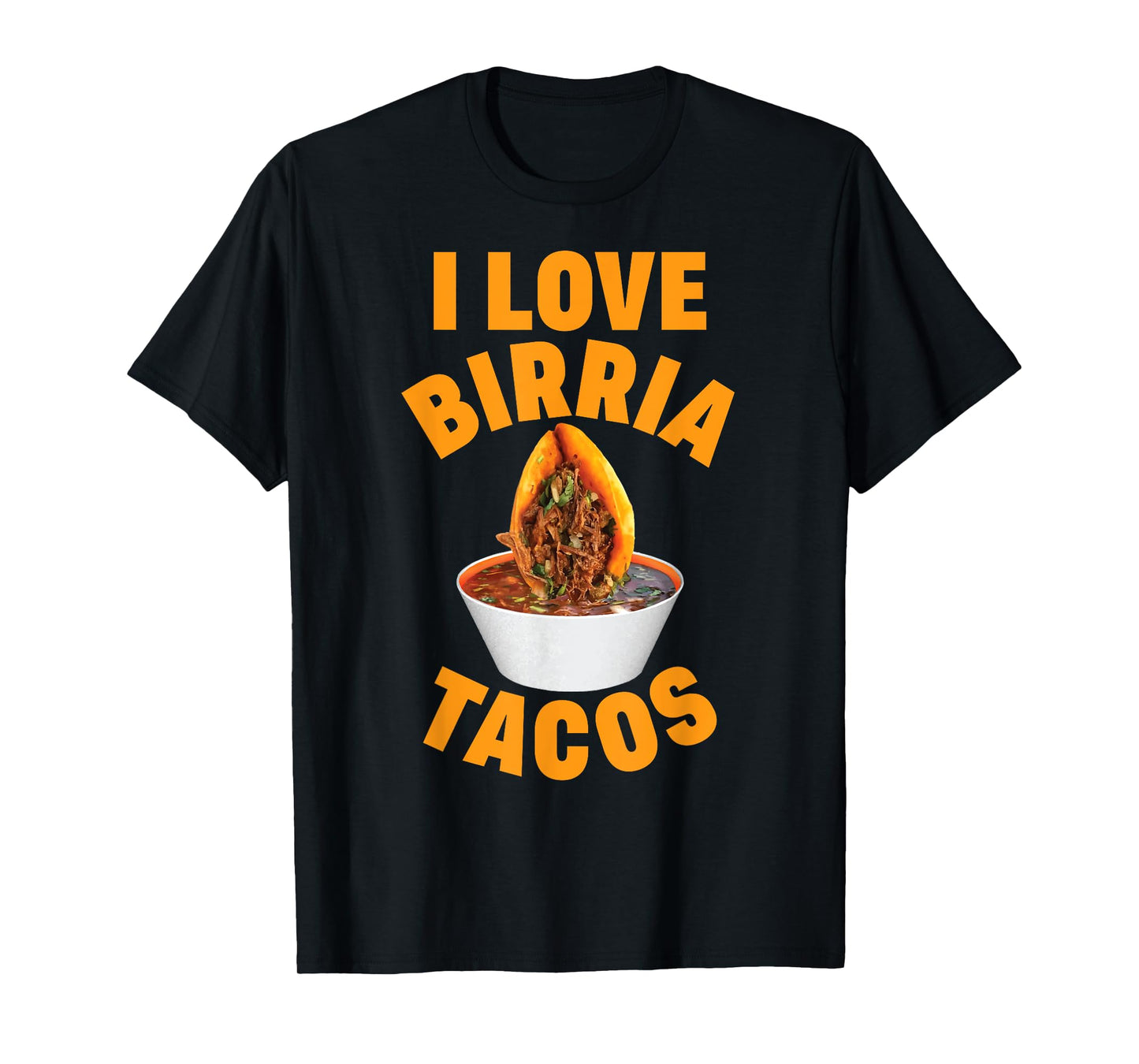 Birria Tacos Mexican Beef Stew Mexican Chivo Truck Street T-Shirt