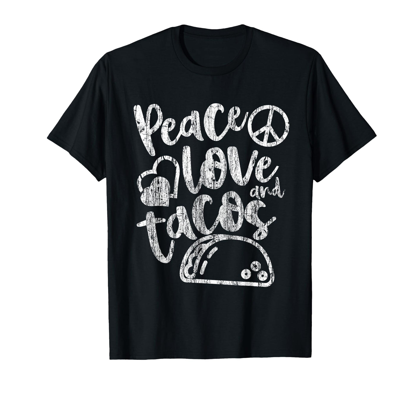 Peace Love Tacos Funny Food Cinco De Mayo Christmas Gift T-Shirt