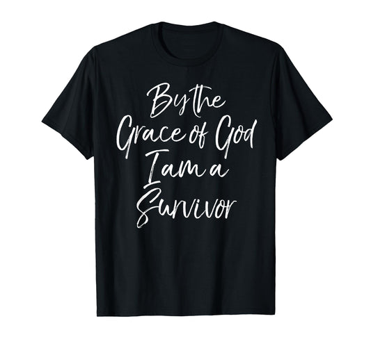 Christian Cancer Free By the Grace of God I Am a Survivor T-Shirt