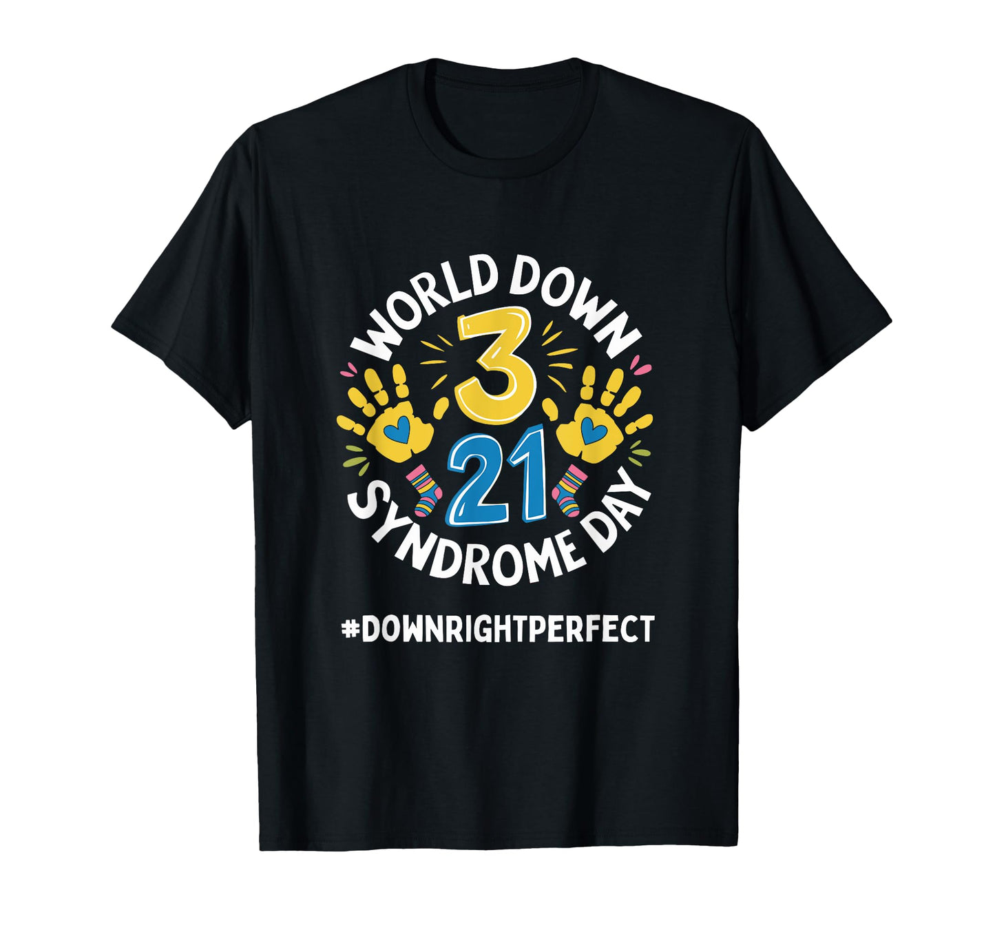 World Down Syndrome Day 321 Awareness Support Men Women Kids T-Shirt