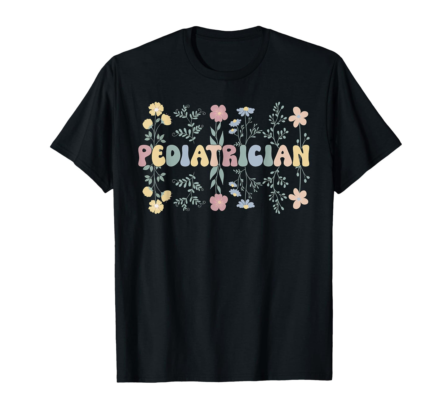 Pediatrician Life Pediatric Doctor T-Shirt