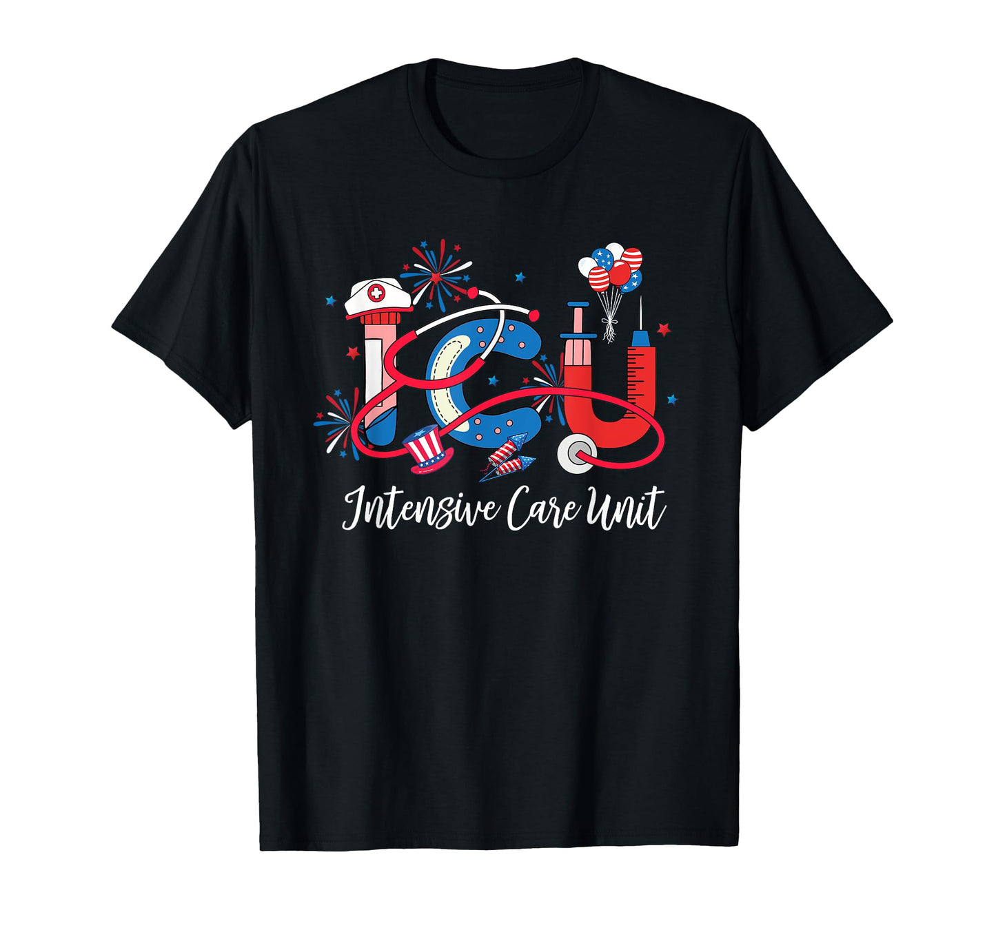 ICU Registered Nurse Intensive Care Unit 4th of July T-Shirt