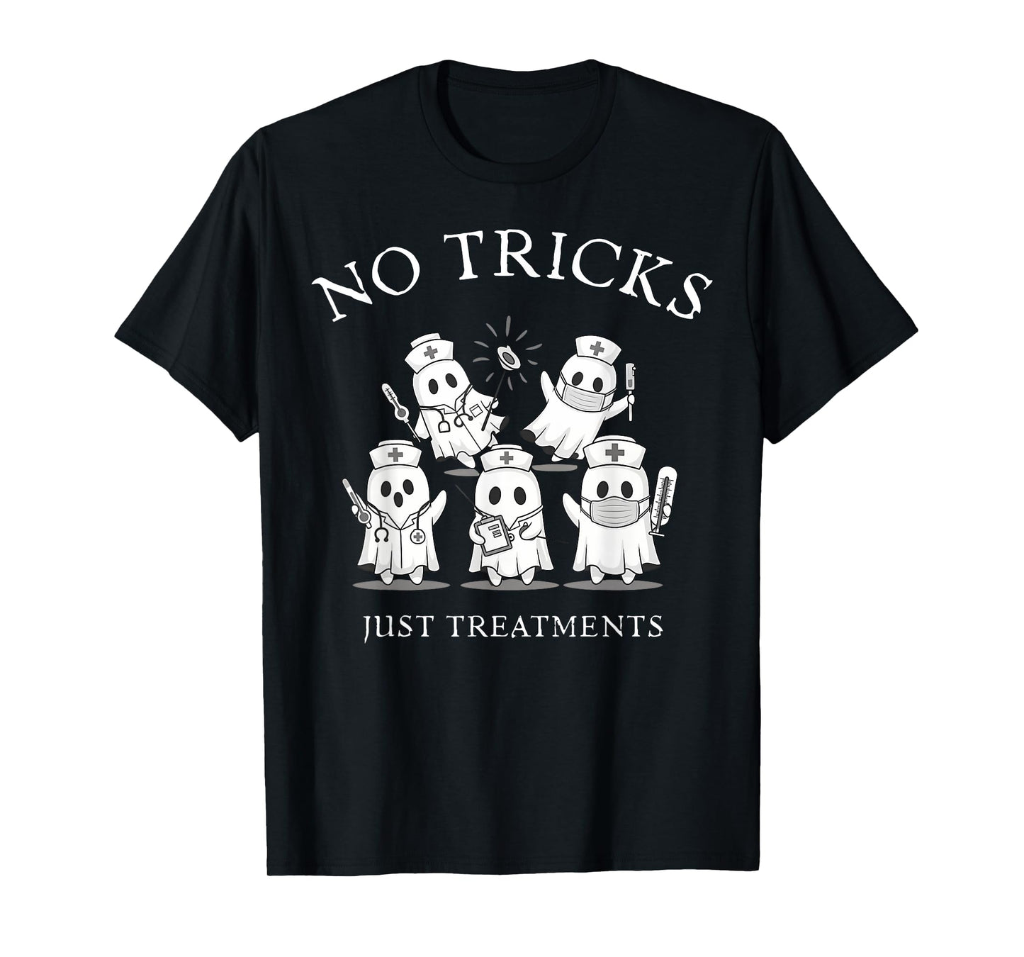 No Tricks Just Treats Ghost Nurse Halloween Spooky Season T-Shirt