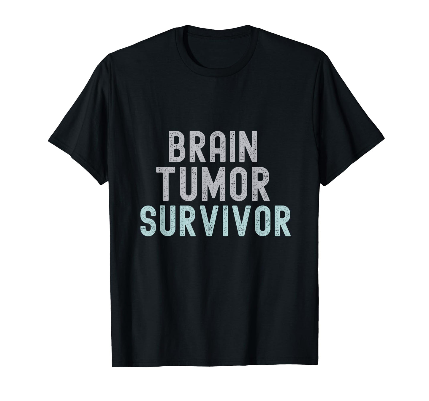 Brain Tumor Survivor Brain Cancer Awareness Survivor T-Shirt
