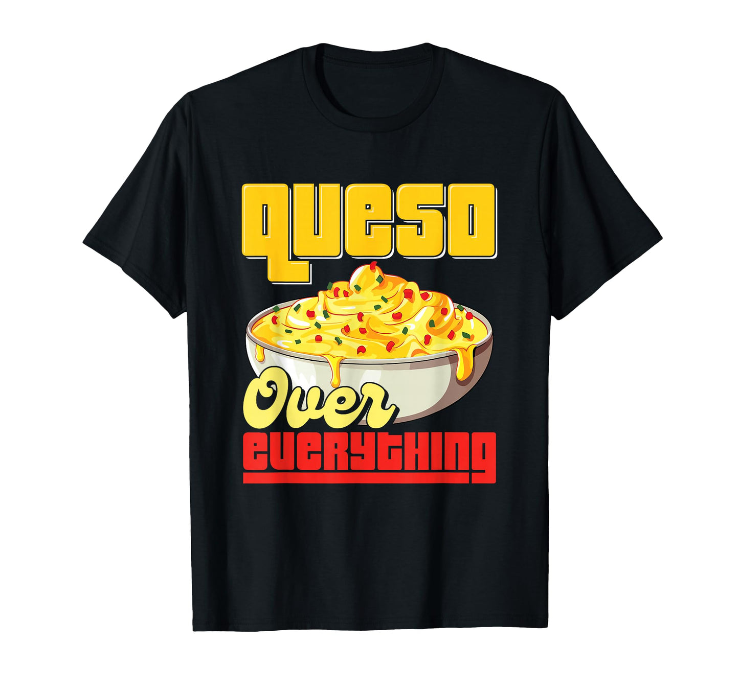 Cinco De Mayo Mexican Cheese Dip Hispanic Food Lover Queso T-Shirt