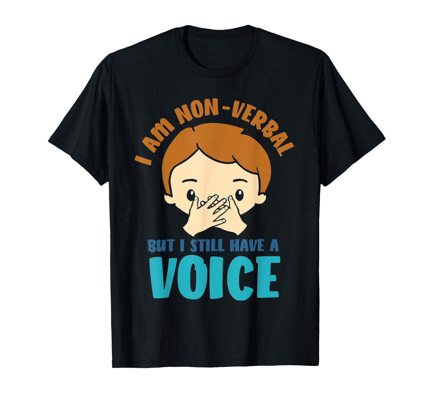 I Am Non Verbal - Autistic Kids Autism Awareness T-Shirt
