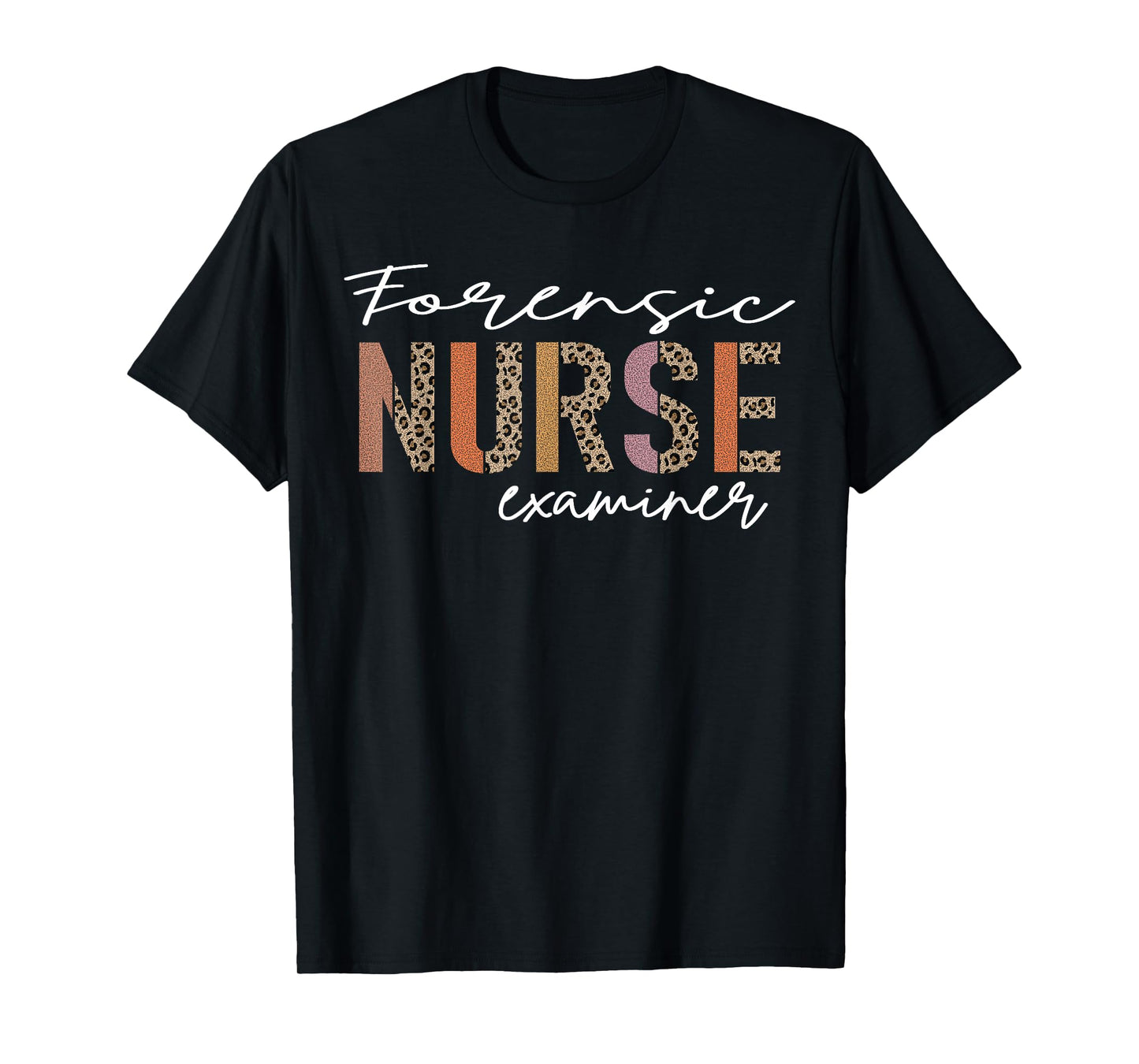 Forensic Nurse Examiner T-Shirt