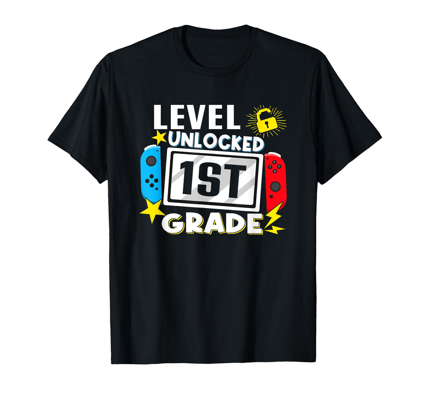 First Day Of 1st Grade Level Unlocked Game Back To School T-Shirt