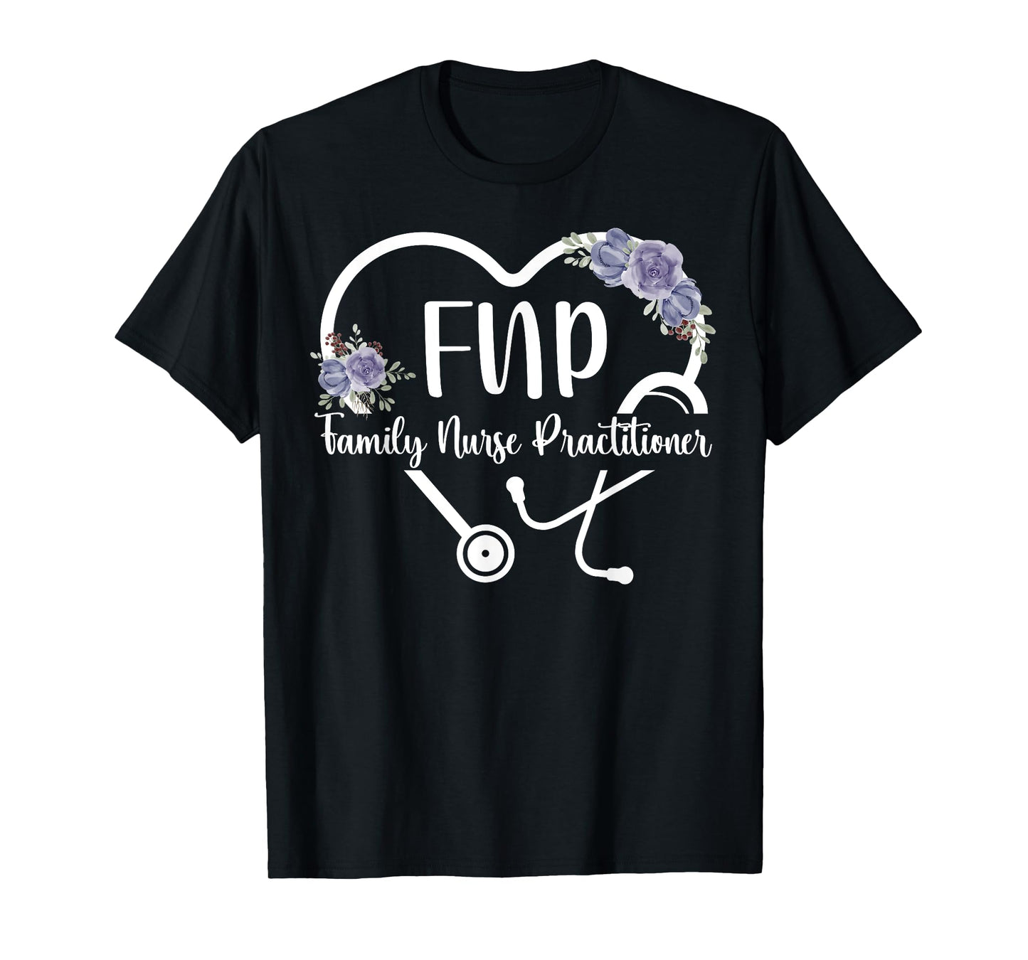 FNP Heart Family Nurse Practitioner Appreciation T-Shirt