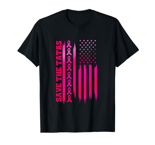 Save The Tatas American Flag - Fighting Breast Cancer T-Shirt