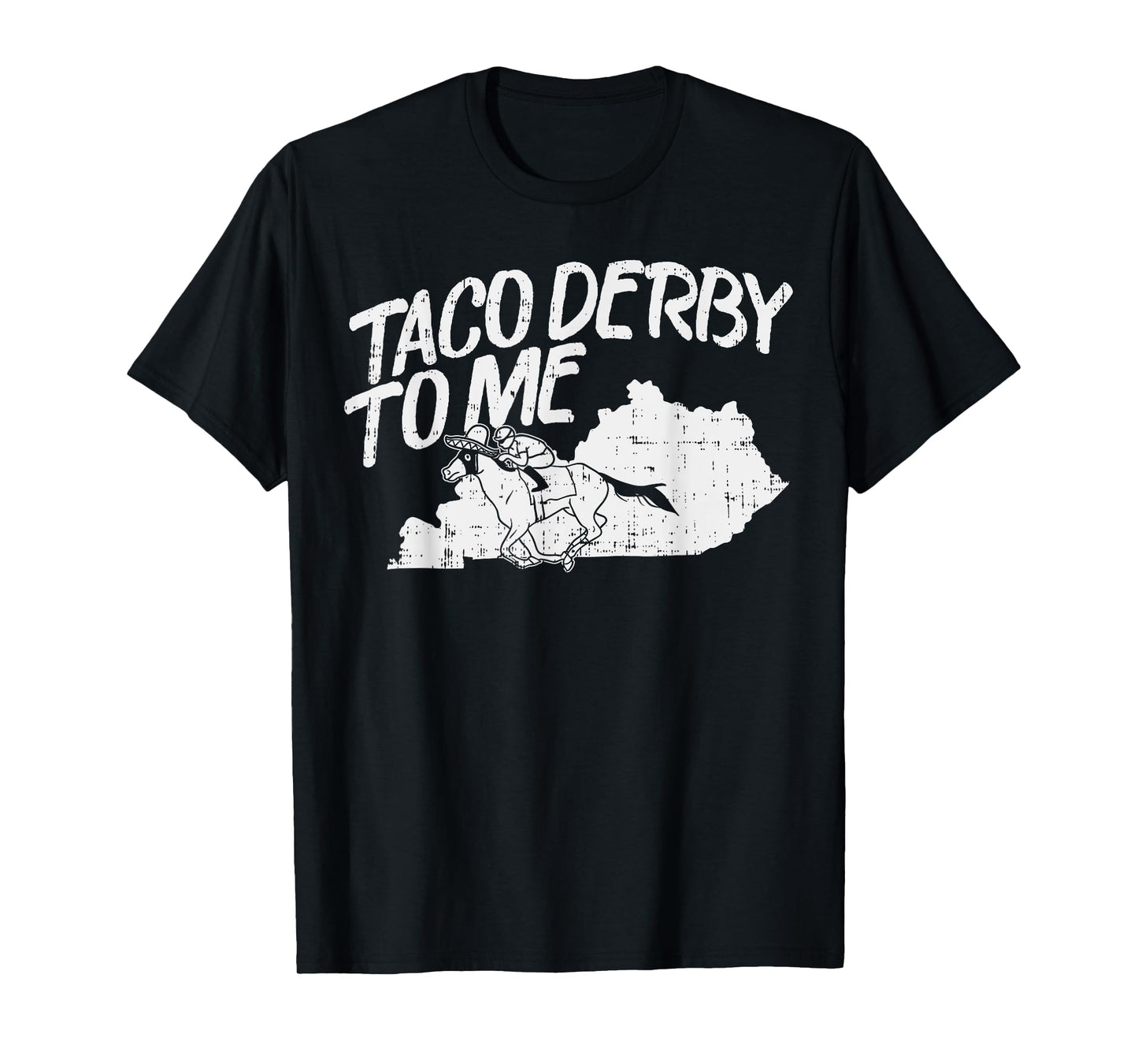 Taco Derby To Me Shirt Cinco De Mayo Horse Race T-Shirt
