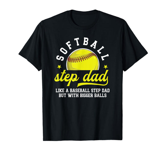 Funny Softball Step Dad Of A Softball Player Stepfather T-Shirt