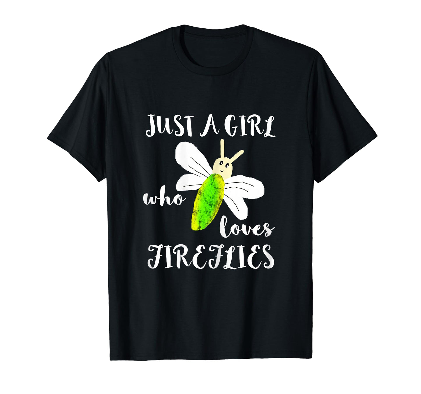 Just A Girl Who Loves Fireflies Lightning Bugs Firefly Shirt T-Shirt
