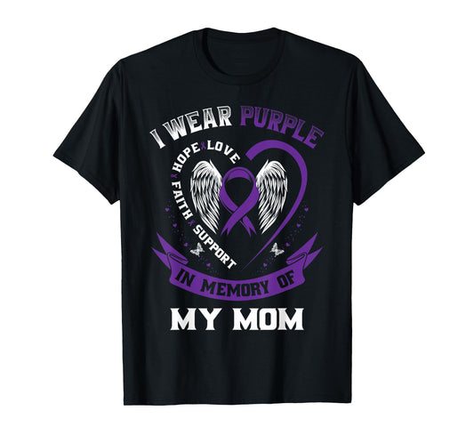 I Wear Purple In Memory Of My Mom Alzheimers Awareness Wings T-Shirt