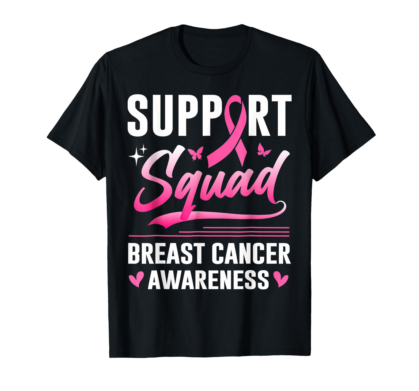 Support Squad Breast Cancer Awareness Pink Ribbon T-Shirt