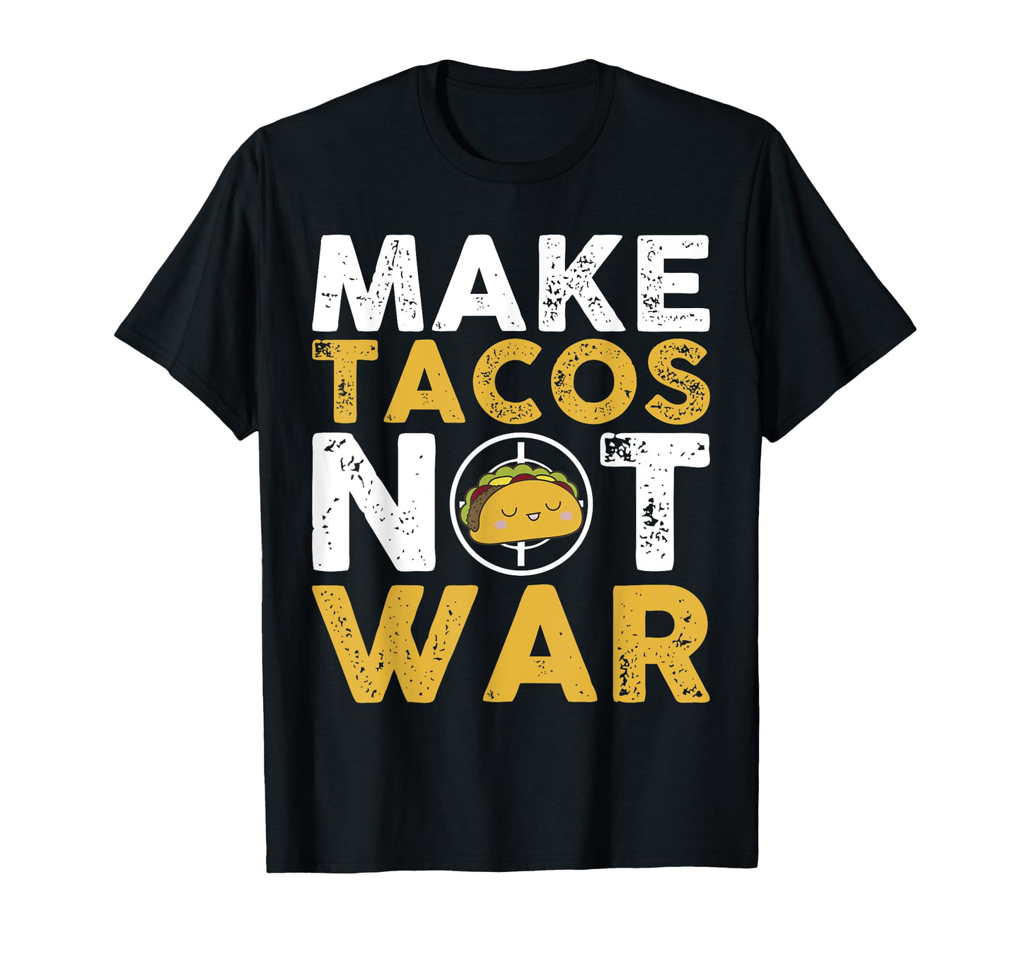 MAKE TACOS NOT WAR CUTE CARTOON YELLOW WHITE TEXT T-Shirt