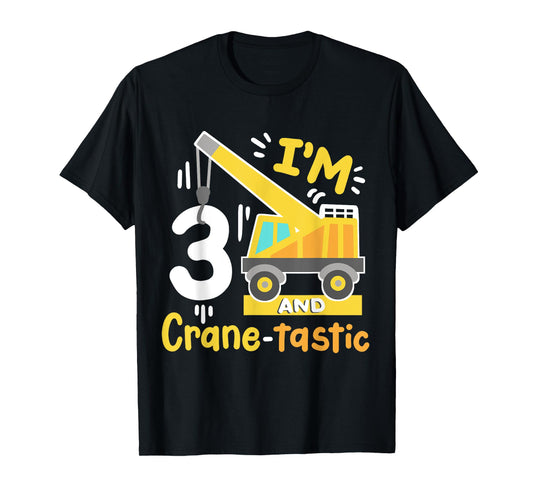 Kids 3rd Construction Birthday Party I'm 3 Crane Digger Boys T-Shirt