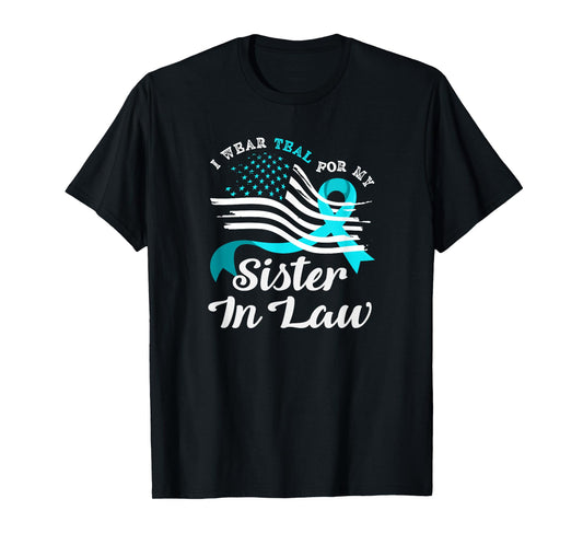 American Flag Wear Teal for My Sister in Law Cervical Cancer T-Shirt
