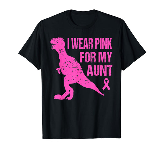 I Wear Pink For My Aunt Breast Cancer Awareness Toddler Kids T-Shirt