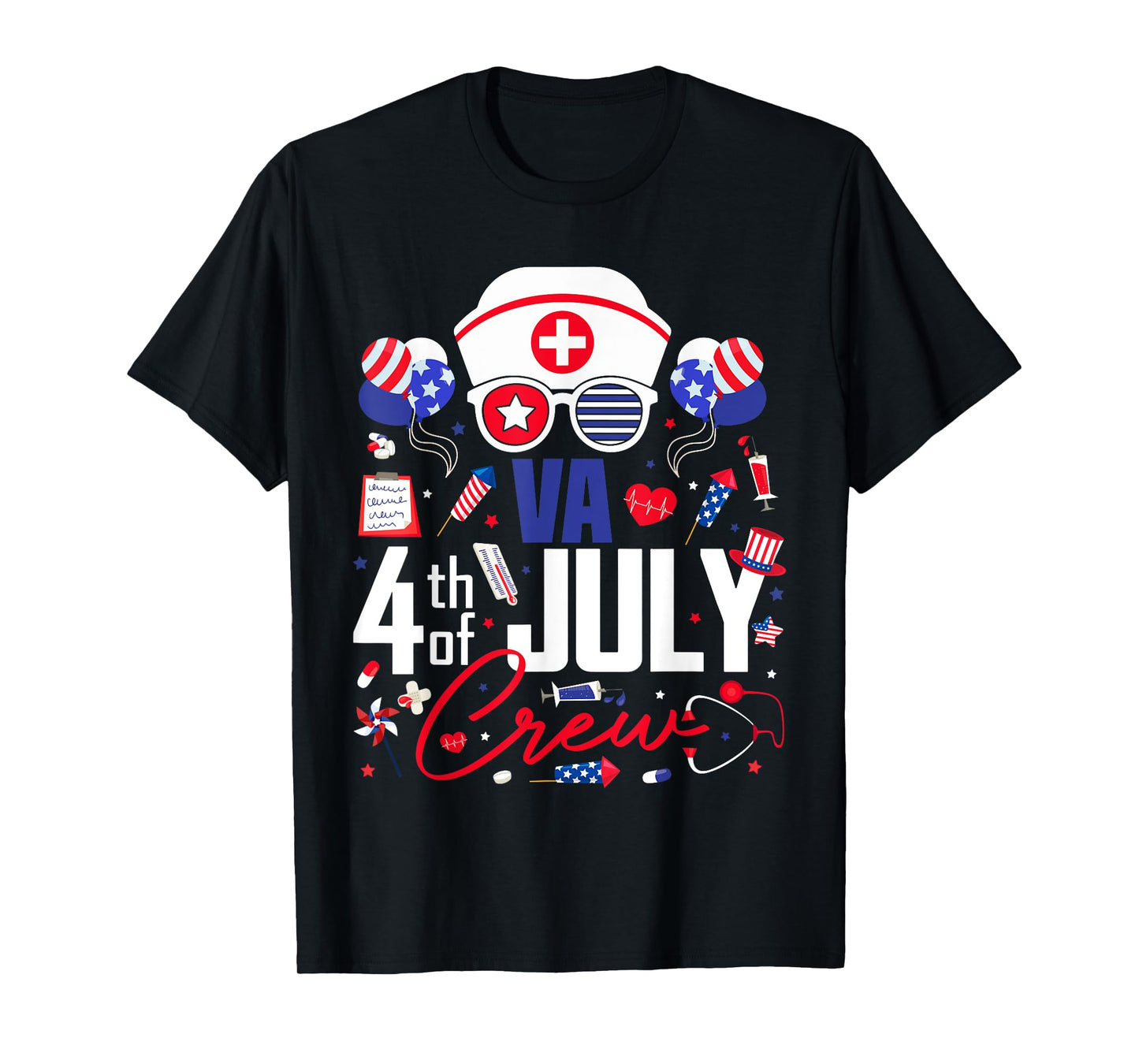 Va Nurse 4th of July Crew Independence Day Patriotic Nurses T-Shirt