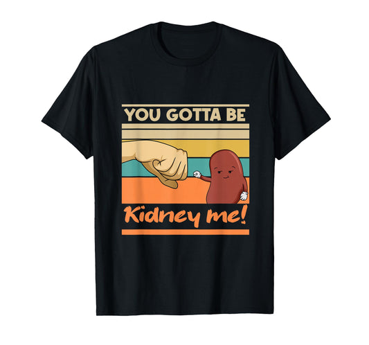 Organ Donation Funny Pun T-Shirt for Kidney Donors - Unisex, Black, Small, Short Sleeve, Classic Fit
