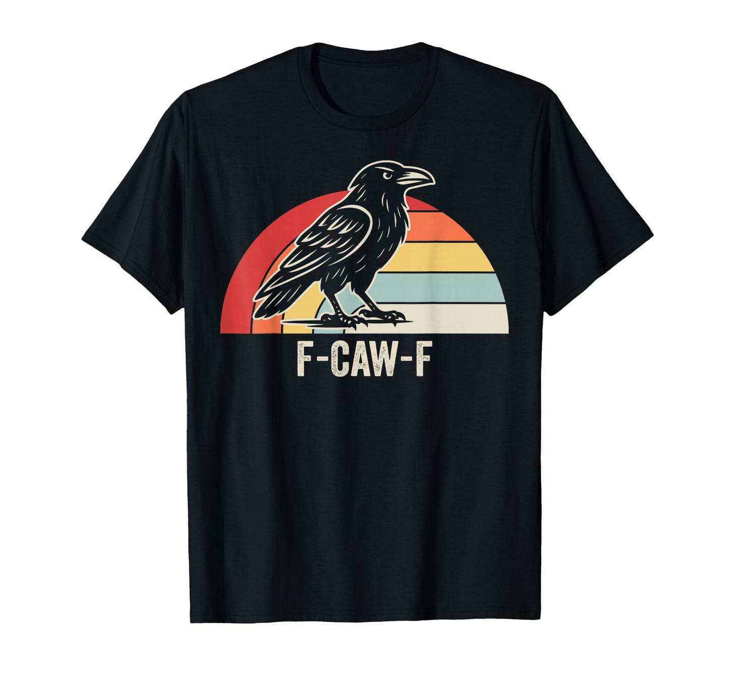 F-Caw-F Raven Bird Vintage Style T-Shirt